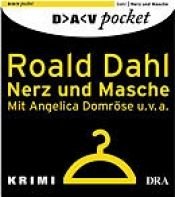 book cover of Nerz und Masche : Krimi by 로알드 달