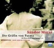 book cover of Die Gräfin von Parma. CD by Šāndors Mārai