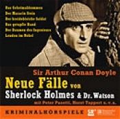 book cover of Neue Fälle von Sherlock Holmes & Dr. Watson - 5 CDs: Das Geheimabkommen by Arthur Conan Doyle
