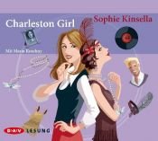 book cover of Das Charleston Girl, 3 Audio-CDs by ソフィー・キンセラ