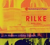 book cover of Rilke Projekt 2. In meinem wilden Herzen. CD by 莱纳·玛利亚·里尔克