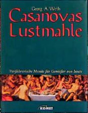 book cover of Casanovas Lustmahle by Georg A. Weth