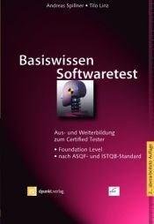 book cover of Basiswissen Softwaretest by Andreas Spillner
