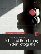 book cover of Licht und Belichtung in der Fotografie by Reinhard Merz