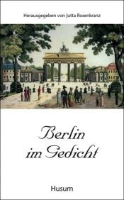 book cover of Berlin Im Gedicht by Unknown