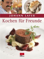 book cover of Kochen für Gäste by Johann Lafer