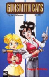 book cover of Gunsmith Cats, Bd.19, Happy Birthday by Kenichi Sonoda