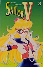 book cover of Sailor V, Bd. 3 by 武內直子