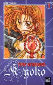 book cover of Time Stranger Kyoko, Volume 1 by Arina Tanemura