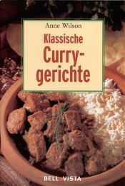 book cover of Klassiske curries by Anne Wilson