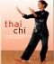 Tai Chi. Östliches Bewegungstraining für Körper und Geist