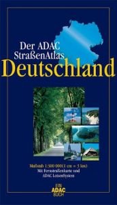 book cover of Der ADAC StraßenAtlas Deutschland 1 : 300 000 by Josho Yamamoto