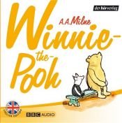 book cover of Winnie-the-Pooh : selected Winnie-the-Pooh stories [CD] by Алън Милн
