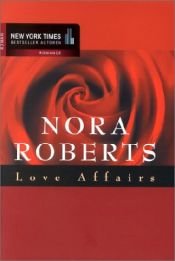 book cover of Love Affairs. Der Maler und die Lady by 諾拉‧羅伯特