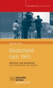 book cover of Deutschland nach 1945: Prüfungs- und Basiswissen für Schülerinnen und Schüler by Eberhard Wilms