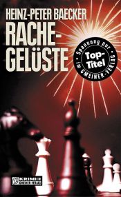 book cover of Rachegelüste by Heinz-Peter Baecker