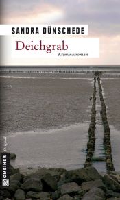 book cover of Deichgrab by Sandra Dünschede