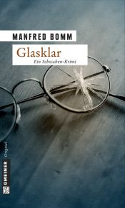 book cover of Glasklar by Manfred Bomm