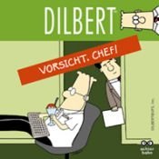 book cover of Dilbert: Vorsicht, Chef! by Scott Adams