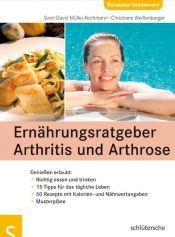 book cover of Ernährungsratgeber Arthritis und Arthrose. Genießen erlaubt by Sven-David Müller