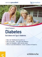 book cover of Diabetes. Gut leben mit Typ-2-Diabetes by Anne Freimann