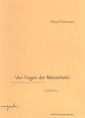 book cover of Vier Fragen der Melancholie : Gedichte by Tomaz Salamun