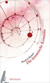book cover of Die kosmische Komödie by Manfred Rumpl