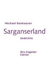 book cover of Sarganserland by Michael Donhauser