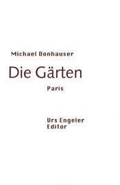 book cover of Die Gärten by Michael Donhauser