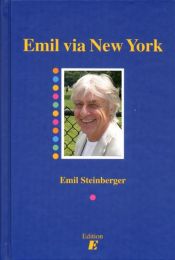 book cover of Emil via New York by Emil Steinberger