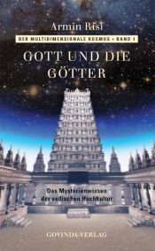 book cover of Gott und die Götter by Armin Risi