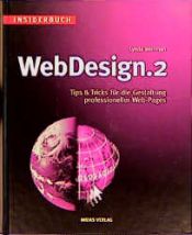 book cover of Insiderbuch WebDesign 2. Tips und Tricks für die Gestaltung professioneller Web- Pages by Lynda Weinman