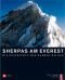 Sherpas am Everest: Di?Geschicht?de?wahre?Helden