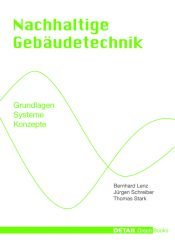 book cover of Nachhaltige Gebäudetechnik : Grundlagen, Systeme, Konzepte by Bernhard Lenz|Jürgen Schreiber|Thomas Stark