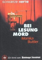 book cover of Bei Lesung Mord by Monika Buttler