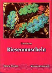 book cover of Riesenmuscheln by Daniel Knop