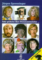 book cover of Sehr geehrter Herr Personaleinsteller... by Jürgen Sprenzinger