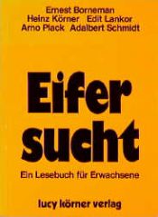 book cover of Eifersucht. Ein Lesebuch für Erwachsene by Heinz Körner