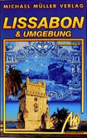 book cover of Lissabon und Umgebung by Johannes Beck