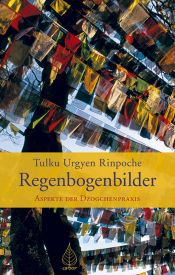 book cover of Regenbogenbilder by Tulku Urgyen Rinpoche