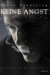book cover of Keine Angst by Frank Schätzing