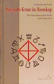 book cover of Das Große Kreuz im Horoskop by Ira G. Vieth