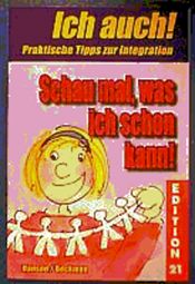 book cover of Schau mal, was ich schon kann. (Edition 21) by Marci J. Hanson