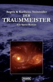 book cover of Der Traummeister. Ein Spera-Roman by Angela Steinmüller