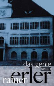 book cover of Das Genie by Rainer Erler