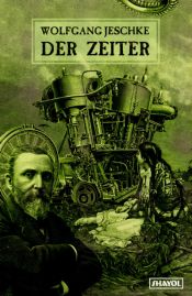 book cover of Der Zeiter by Wolfgang Jeschke