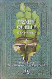 book cover of 08.Traum Quelle by Roland Kübler