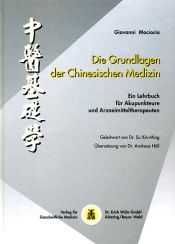 book cover of Grundlagen der chinesischen Medizin by Giovanni Maciocia CAc(Nanjing)