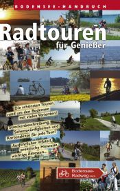 book cover of Bodensee-Handbuch Radtouren für Genießer: Die schönsten Touren rund um den Bodensee mit vielen Varianten by Patrick Brauns