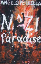 book cover of Nazi Paradise by Angelo Petrella